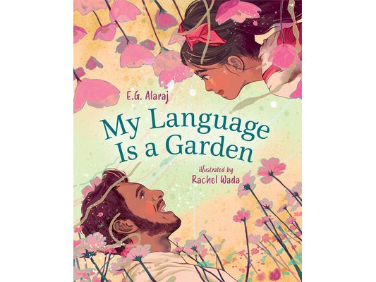 My Language Is a Garden