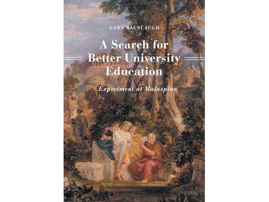 A Search for Better University Education: Experiment at Malaspina