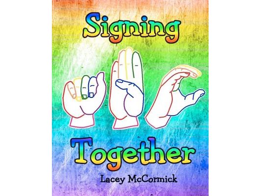 Signing Together: Sign Language