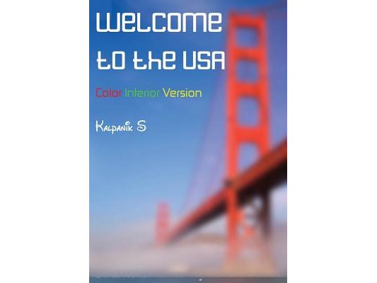 Welcome to the USA: Winner of the Best Teen Book Award