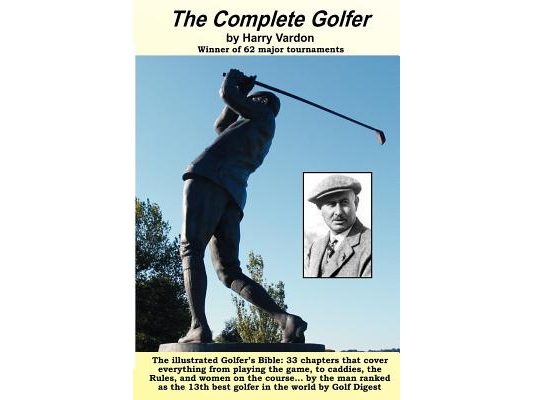 The Complete Golfer: The Golfer's Bible