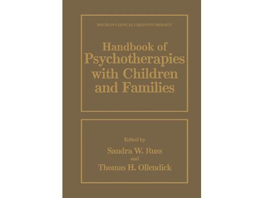 Handbook of Psychotherapies with Children and Families