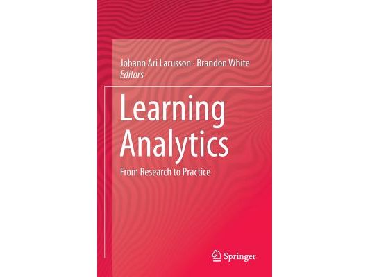 Learning Analytics: From Research to Practice