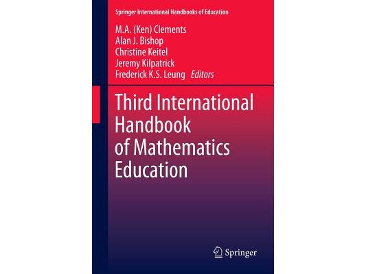Third International Handbook of Mathematics Education