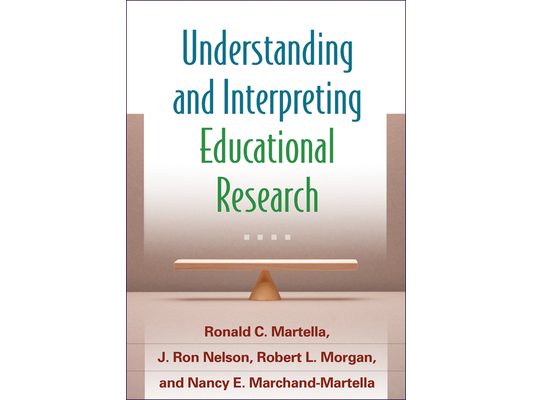 Understanding and Interpreting Educational Research (Revised)