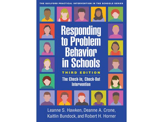 Responding to Problem Behavior in Schools: The Check-In, Check-Out Intervention