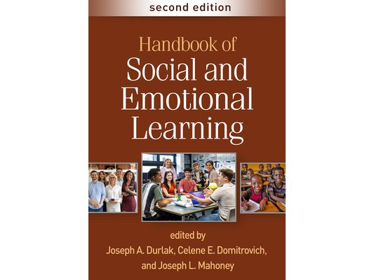 Handbook of Social and Emotional Learning