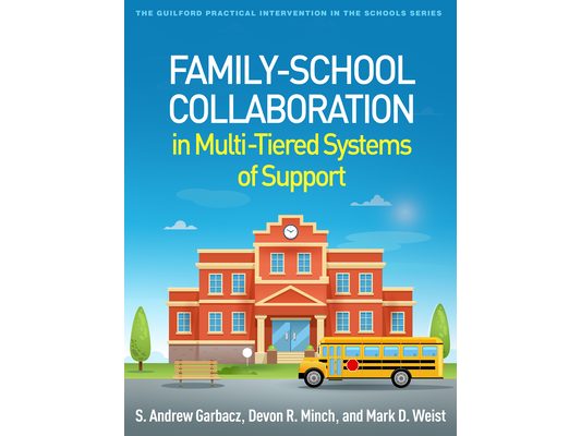 Family-School Collaboration in Multi-Tiered Systems of Support