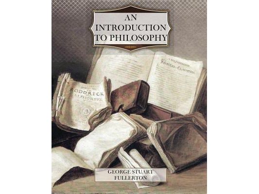 An Introduction to Philosophy