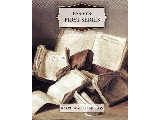 Essays: First Series