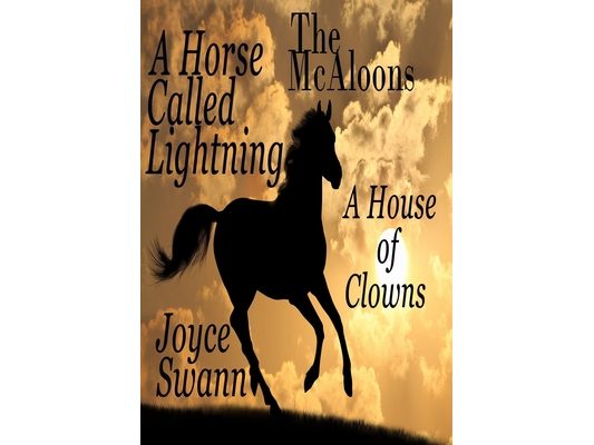 The McAloons: A Horse Called Lightning, A House of Clowns