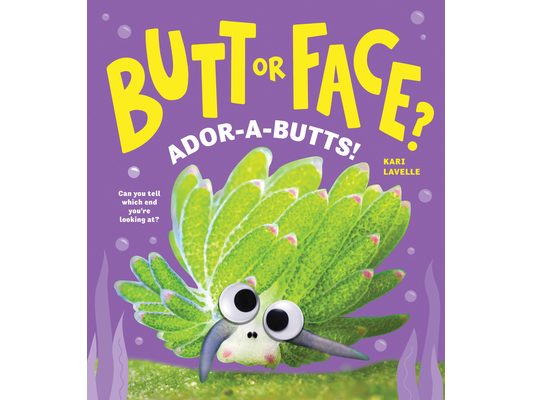 Butt or Face? Volume 4: Ador-A-Butts!