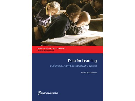 Data for Learning: Building a Smart Education Data System