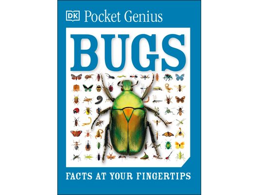 Pocket Genius Bugs: Facts at Your Fingertips