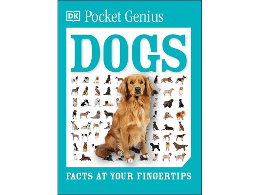 Pocket Genius Dogs: Facts at Your Fingertips