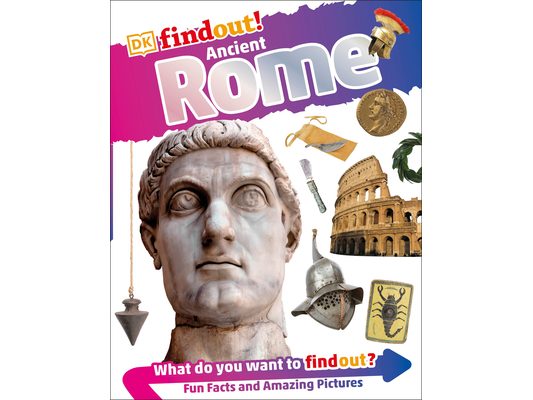 Dkfindout! Ancient Rome