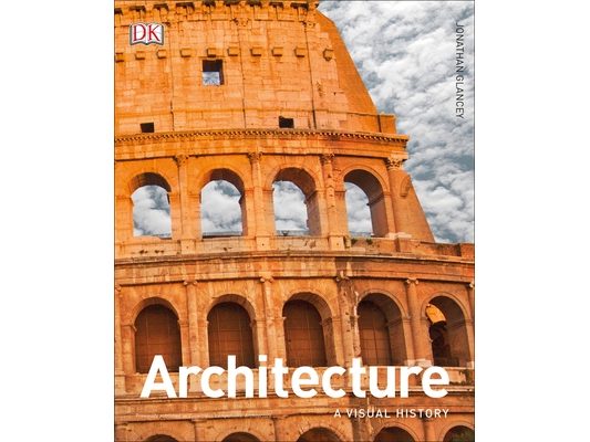 Architecture: A Visual History