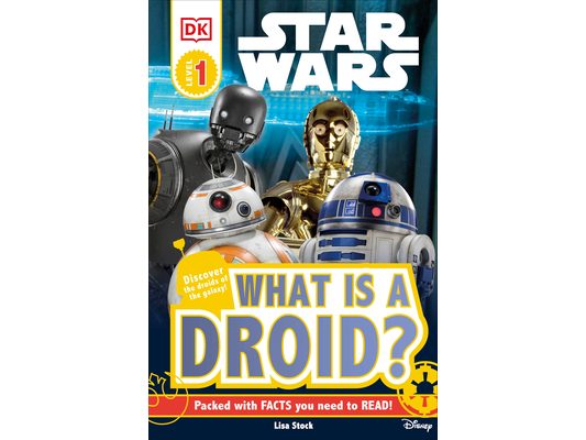 DK Readers L1: Star Wars: What Is a Droid?