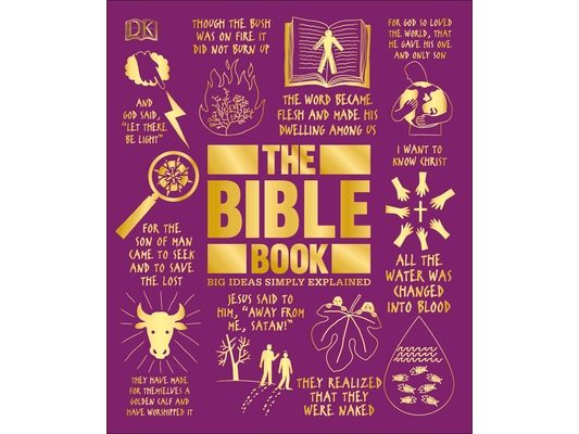 The Bible Book: Big Ideas Simply Explained