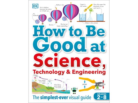 How to Be Good at Science, Technology, and Engineering