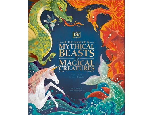 The Book of Mythical Beasts and Magical Creatures