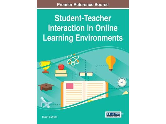 Student-Teacher Interaction in Online Learning Environments