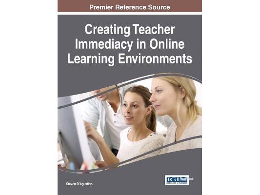Creating Teacher Immediacy in Online Learning Environments