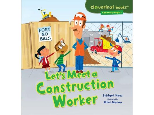 Let's Meet a Construction Worker