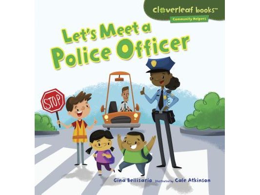 Let's Meet a Police Officer