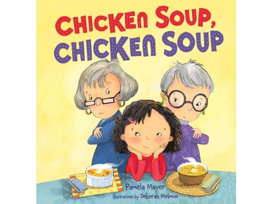 Chicken Soup, Chicken Soup