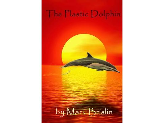The Plastic Dolphin