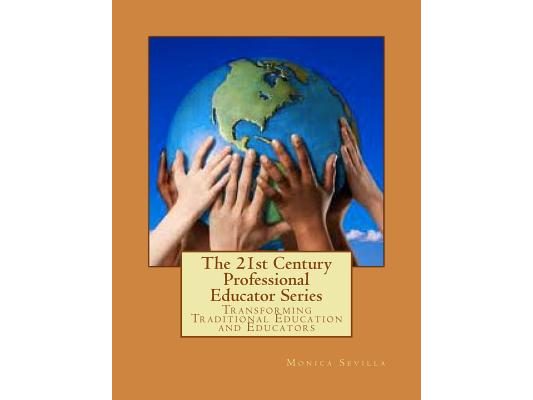 The 21st Century Professional Educator Series