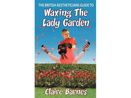 The British Aestheticians Guide To Waxing The Lady Garden