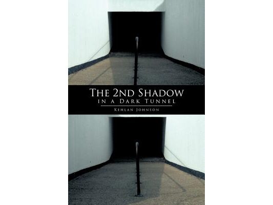 The 2nd Shadow in a Dark Tunnel