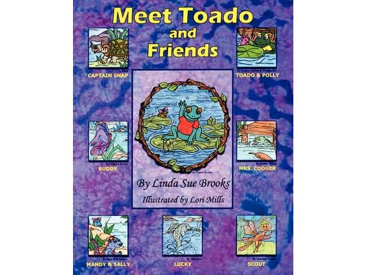 Meet Toado and Friends: A Book from the Toado and Friends Series