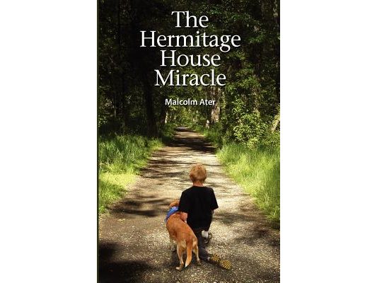 The Hermitage House Miracle