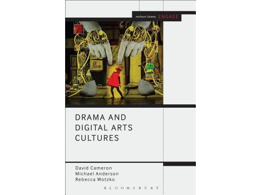 Drama and Digital Arts Cultures