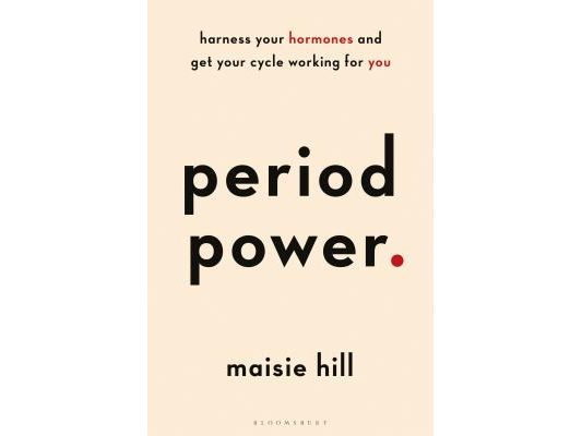 Period Power: Harness Your Hormones and Get Your Cycle Working for You