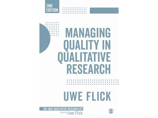 Managing Quality in Qualitative Research