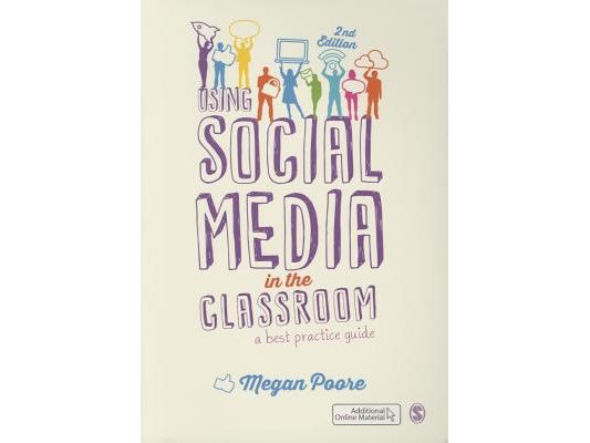 Using Social Media in the Classroom: A Best Practice Guide