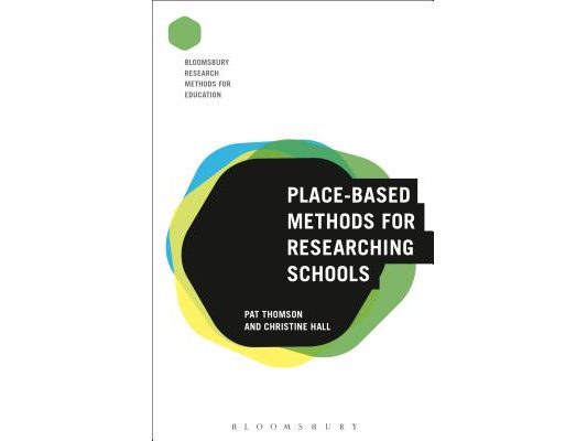 Place-Based Methods for Researching Schools
