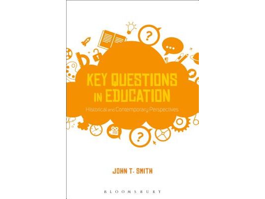 Key Questions in Education