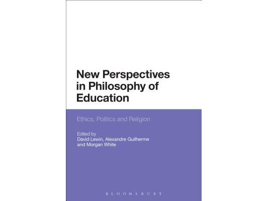 New Perspectives in Philosophy of Education