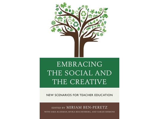Embracing the Social and the Creative: New Scenarios for Teacher Education