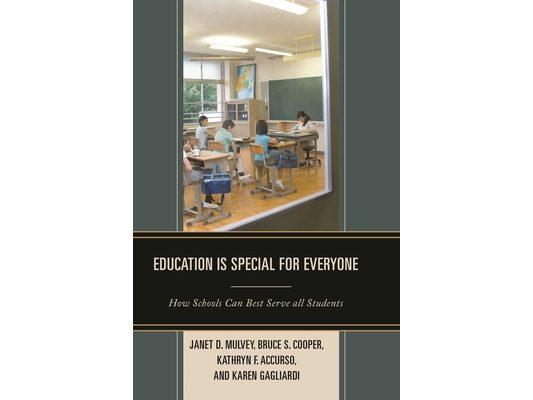 Education is Special for Everyone: How Schools can Best Serve all Students