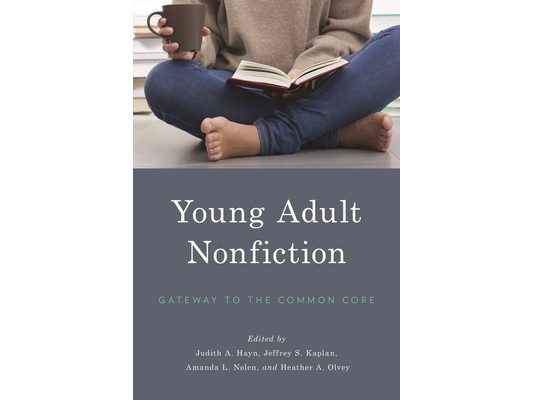 Young Adult Nonfiction: Gateway to the Common Core