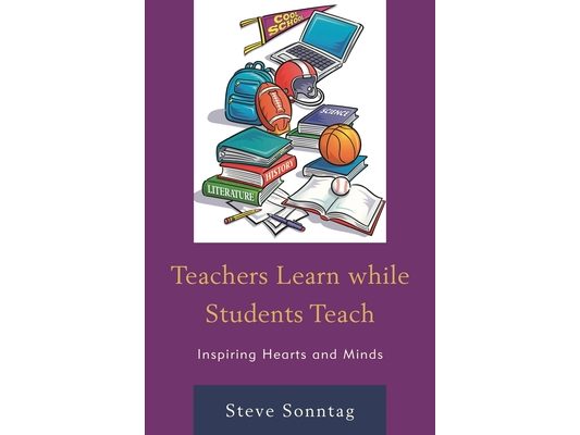 Teachers Learn while Students Teach: Inspiring Hearts and Minds