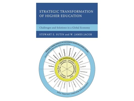 Strategic Transformation of Higher Education: Challenges and Solutions in a Global Economy