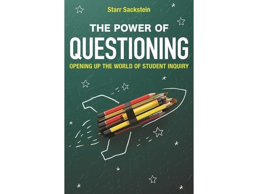 Power of Questioning: Opening up the World of Student Inquiry