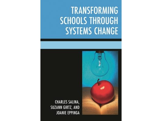 Transforming Schools Through Systems Change